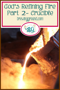 God's Refining Fire Part 2
